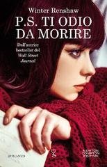 Winter Renshaw - P.S. Ti odio da morire (2019)