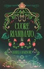 Daniela Barisone - Twistales – Retelling Vol. 3. Cuore rianimato (2026)
