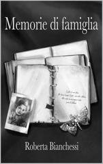 Roberta Bianchessi - Memorie di famiglia (2026)