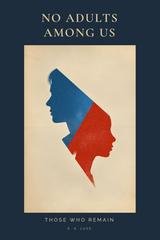 E. S. Luce - No Adults Among Us. Those Who Remain (2026)