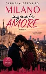 Carmela Esposito - Milano uguale amore (2026)