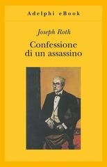 Joseph Roth - Confessione di un assassino (1982)