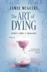 Jamie McGuire - The Art of Dying. Forti come l’uragano (2026)