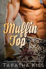 Tabatha Kiss - Dolci Tentazioni Vol. 1. Muffin Top (2026)
