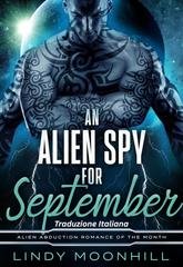 Lindy Moonhill - L'Amore Alieno del Mese Vol. 10. An Alien Spy for September (2026)