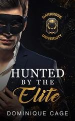 Dominique Cage - Hunted by the Elite (2026)