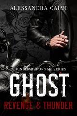Alessandra Caimi - Thunder Demons Series Vol. 4. Ghost. Revenge & Thunder (2026)
