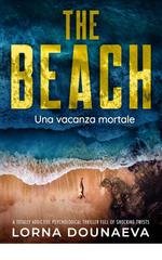 Lorna Dounaeva - Segreti e bugie Vol. 4. The Beach. Una vacanza mortale (2026)