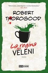 Robert Thorogood - The Marlow Murder Club Vol. 3. La regina dei veleni (2026)