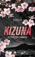 EssElle - Tutto per una scommessa Vol. 4. Kizuna (2026)