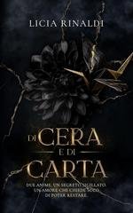 Licia Rinaldi - Di cera e di carta (2026)