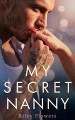Riley Flowers - Desideri Segreti Vol. 4. My Secret Nanny (2026)