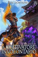 Eric Dontigney - Il Coltivatore Involontario Vol. 2 (2026)