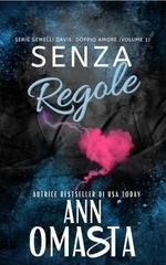Ann Omasta - Gemelli Davis. Doppio Amore Vol. 1. Senza Regole (2026)