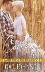 Cat Johnson - I Wilder di Tennessee Vol. 2. Nei Guai con un Cowboy (2026)