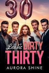 Aurora Shine - Storie d'Amore con Harem Rovesciato Vol. 12. Leah's Dirty Thirty (2026)