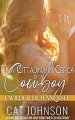 Cat Johnson - I Wilder di Tennessee Vol. 1. Una Cittadina in Cerca di un Cowboy (2026)