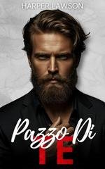 Harper Lawson - Cadendo, Per Te Vol. 2. Pazzo Di Te (2026)