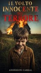 Anderson Cabral - Il Volto Innocente del Terrore (2026)