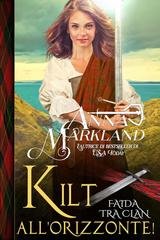 Anna Markland - Faida tra clan Vol. 6. Kilts Ahoy! Kilt all'orizzonte! (2026)