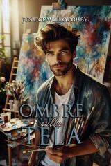 Justice Willoughby - Ombre sulla tela (2026)