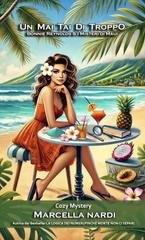 Marcella Nardi - Bonnie Reynolds & i Misteri di Maui Vol. 2. Un Mai Tai Di Troppo (2026)