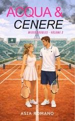 Asia Romano - Mixed Doubles Vol. 3. Acqua & Cenere (2026)