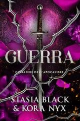 Stasia Black, Kora Nyx - Cavalieri dell'Apocalisse Vol. 3. Guerra (2026)