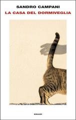 Sandro Campani - La casa del dormiveglia (2026)Anteprima esclusiva