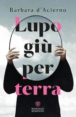 Barbara D'Acierno - Lupo giu' per terra (2026) Anteprima esclusiva