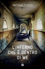 Antonio Fusco - L’ inferno che è dentro di me (2026)  Anteprima esclusiva