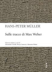 Hans-Peter Müller - Sulle tracce di Max Weber (2022)