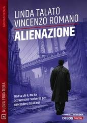 Vincenzo Romano, Linda Talato - Alienazione (2026)