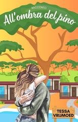 Tessa Vrijmoed - All'ombra del pino (2026)