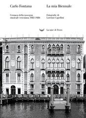 Carlo Fontana - La mia Biennale (2020)