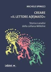 Michele Spinicci - Creare «il lettore a(r)mato». Storia e analisi della collana Millelire (2026)