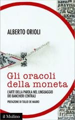 Alberto Orioli - Gli oracoli della moneta (2016)