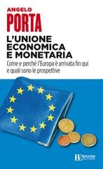 Angelo Porta - L'unione economica e monetaria (2020)