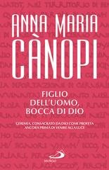 Anna Maria Cànopi - Figlio dell'uomo, bocca di Dio (2025)