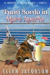 Ellen Jacobson - Le Indagini di Mollie McGhie Vol. 6. Fuori Bordo in Mare Aperto (2026)