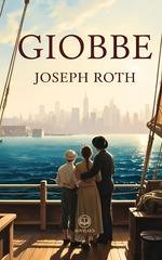 Joseph Roth - Giobbe (2026)