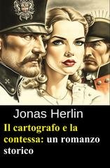 Jonas Herlin - Il cartografo e la contessa (2026)