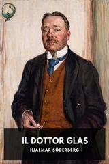 Hjalmar Söderberg - Il Dottor Glas (2026)