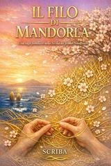 Scriba - Il filo di mandorla (2026)
