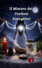 Alina Rubi - Il mistero dei cordoni energetici (2026)