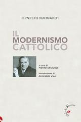 Ernesto Buonaiuti - Il modernismo cattolico (2026)