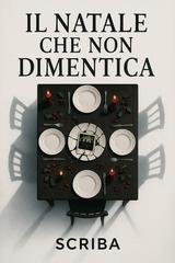 Scriba - Il Natale che non si dimentica (2026)