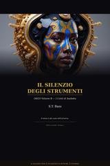 S.T. Bass - Il Silenzio degli Strumenti. OKGO Volume B. I Canti di Asaboka (2026)