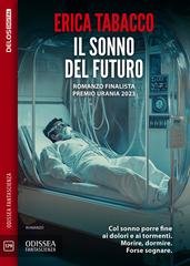 Erica Tabacco - Il sonno del futuro (2026)
