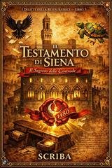 Scriba - I Delitti della Restauratrice Vol. 3. Il Testamento di Siena (2026)